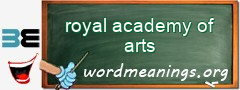 WordMeaning blackboard for royal academy of arts